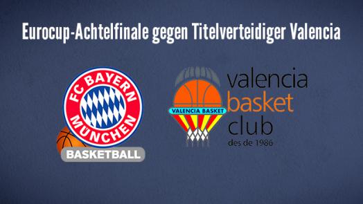 Entradas para la Eurocopa de Basket – Bayern Múnich vs. Valencia BC