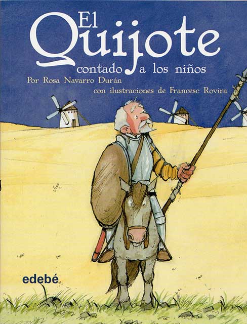 El Quijote para niños en el IV centenario de Cervantes