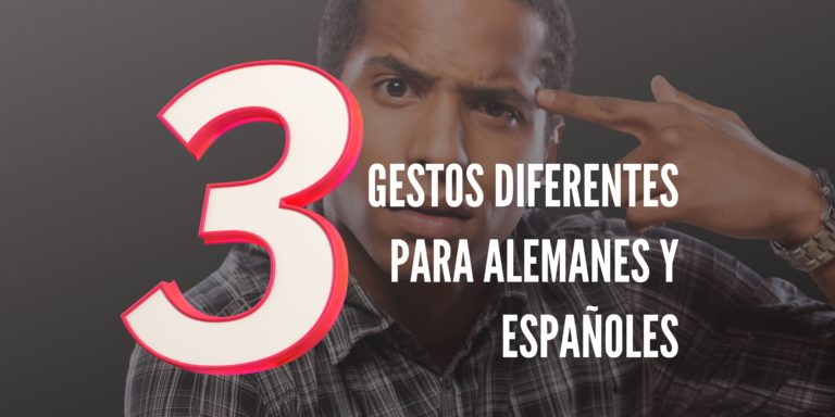 3 gestos que se interpretan diferente en Alemania y en España