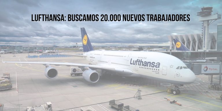 Lufthansa prevé 20.000 nuevos puestos de trabajo